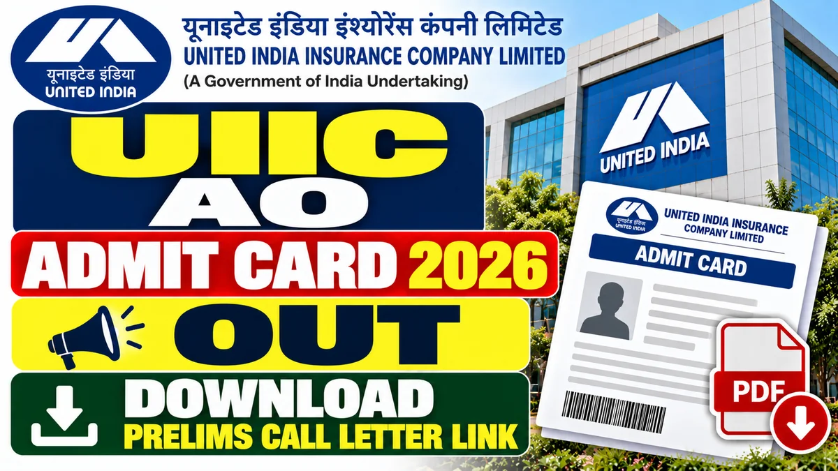 UIIC AO Admit Card 2026 Out