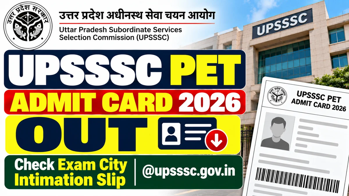 UPSSSC PET Admit Card 2026 Out